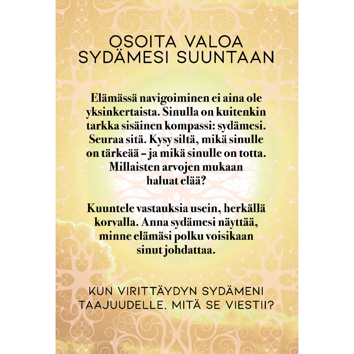 Hidasta Elämää Anna valosi loistaa -rohkaisukortit - Image 5