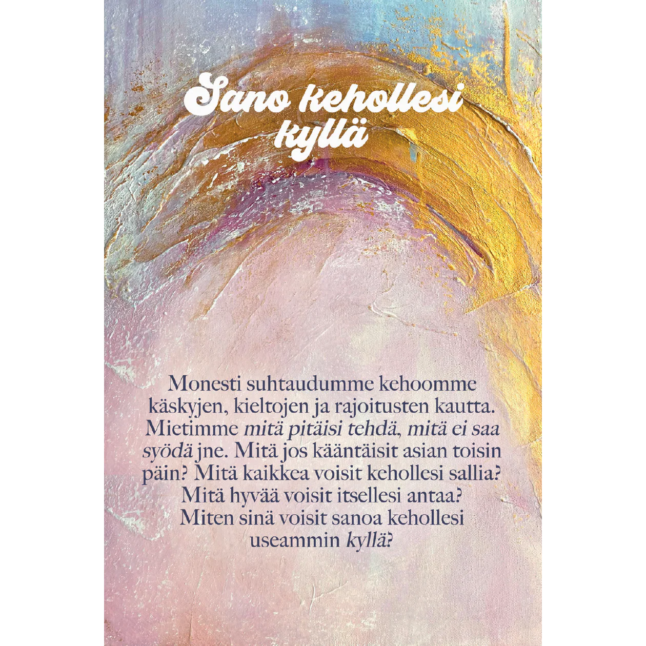 Hidasta Elämää Lempeyttä keholle kortit - Image 5